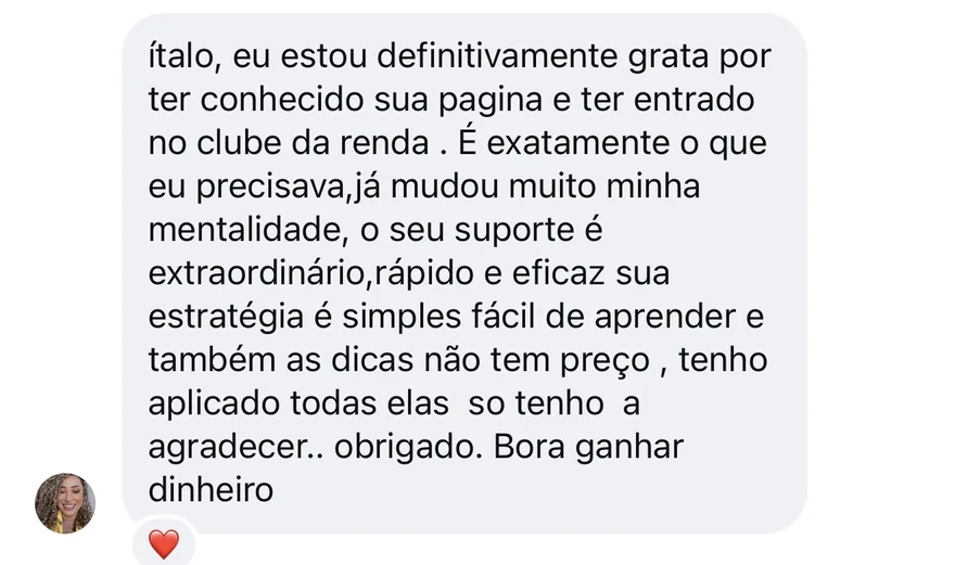 Print de conversa: aluna diz que está grata por ter entrado no clube da renda, que já mudou muito a mentalidade dela e que o suporte do Ítalo é rápido e eficaz